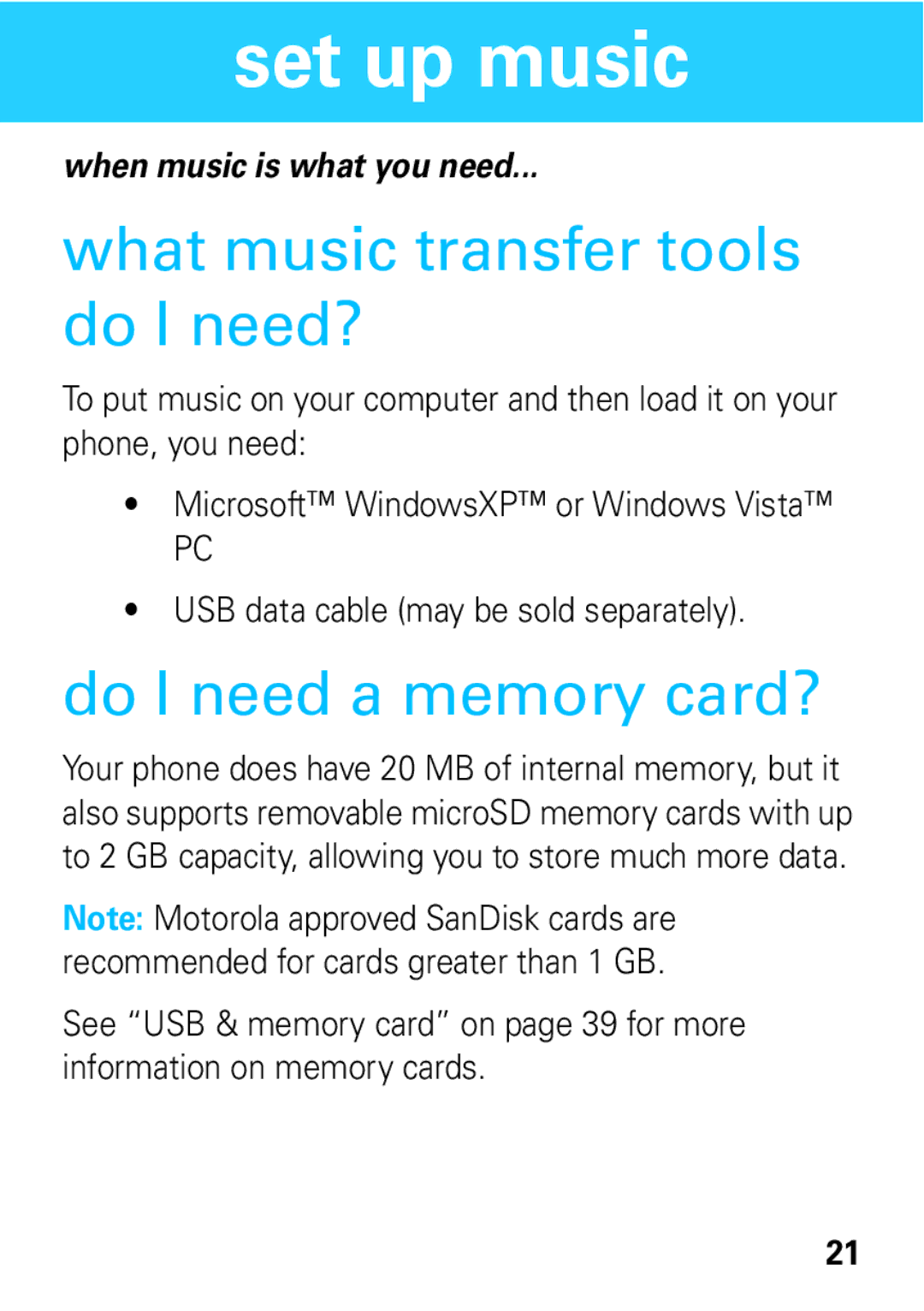 Motorola 68004061015 manual Set up music, What music transfer tools do I need?, Do I need a memory card? 