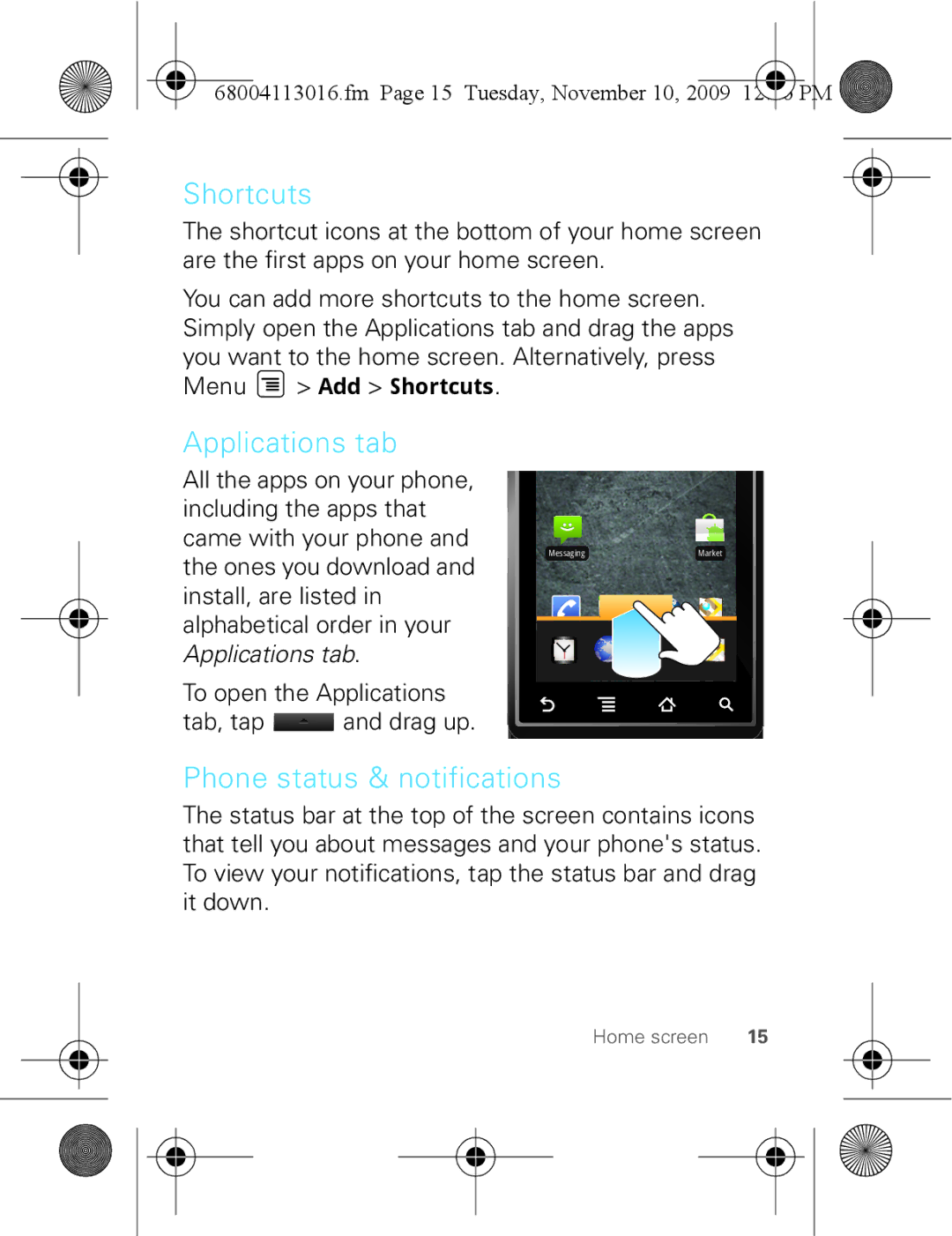 Motorola 68004113016 manual Shortcuts, Applications tab, Phone status & notifications, Fm Page 15 Tuesday, November 10 