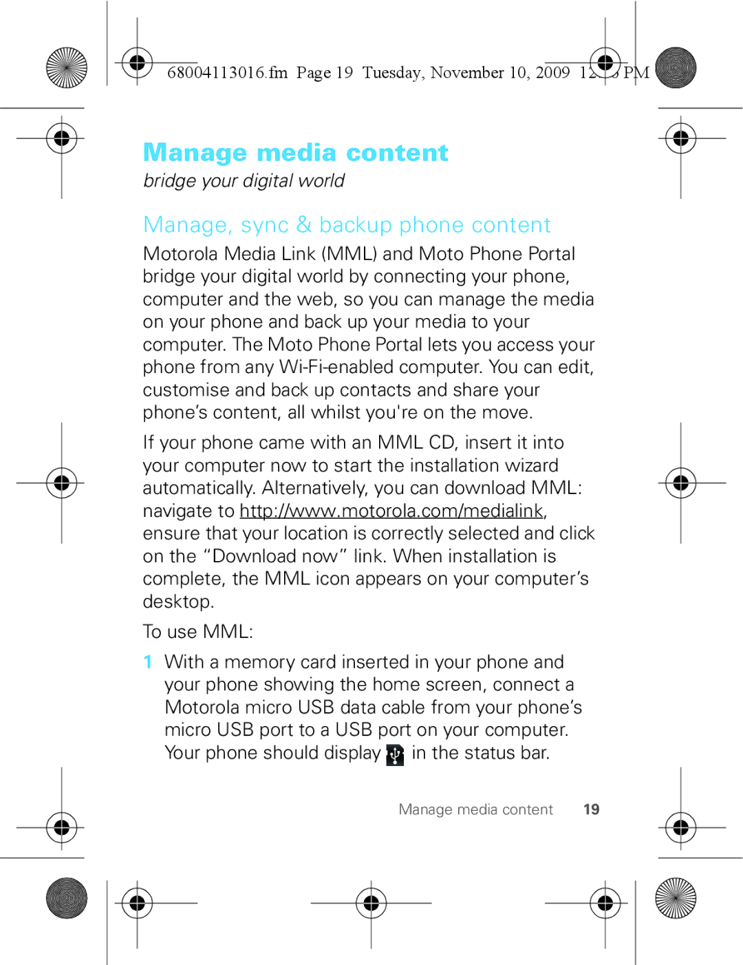 Motorola 68004113016 manual Manage media content, Manage, sync & backup phone content, To use MML 
