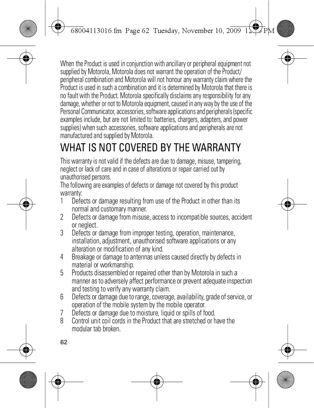 Motorola 68004113016 manual Defects or damage due to moisture, liquid or spills of food, Fm Page 62 Tuesday, November 10 