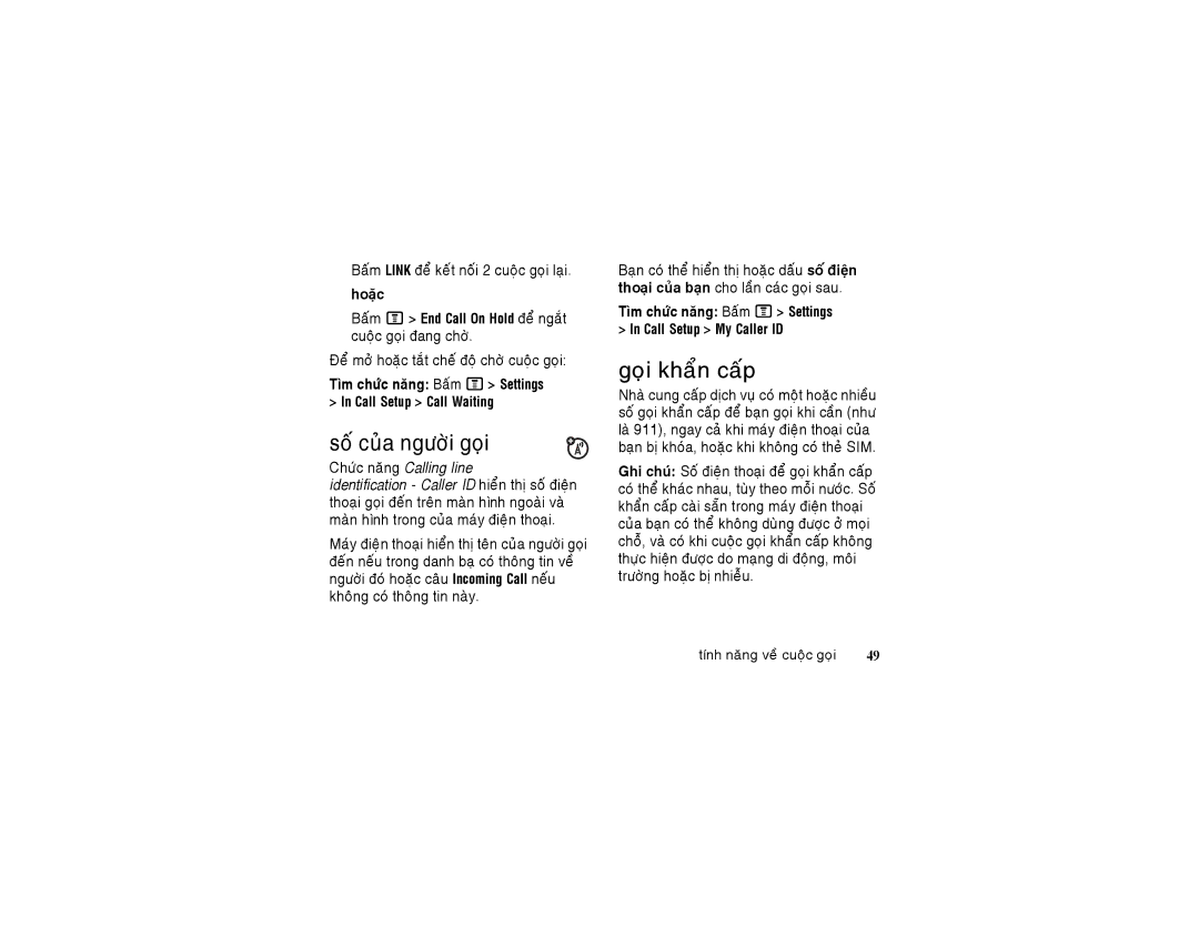 Motorola 6802925J24 manual Goïi khaån caáp, Soá cuûa ngöôøi goïi, Call Setup Call Waiting, Call Setup My Caller ID 