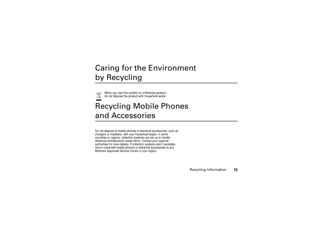 Motorola 6802925J24 manual Caring for the Environment by Recycling, Recycling Mobile Phones and Accessories 