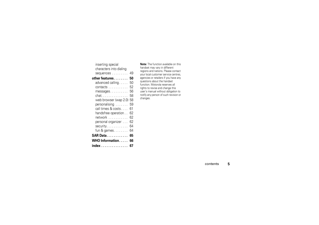 Motorola 6802925J24 Inserting special characters into dialing sequences, Other features, SAR Data WHO Information index 