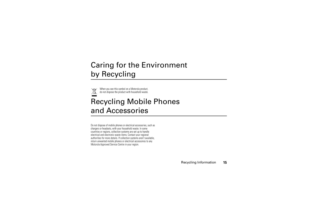 Motorola 6802925J24 manual Caring for the Environment by Recycling, Recycling Mobile Phones and Accessories 