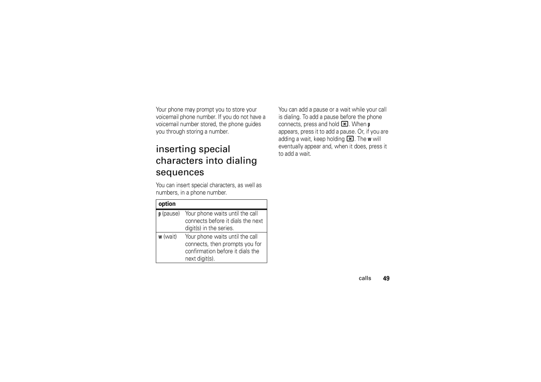 Motorola 6802925J24 manual inserting special characters into dialing sequences, connects before it dials the next 