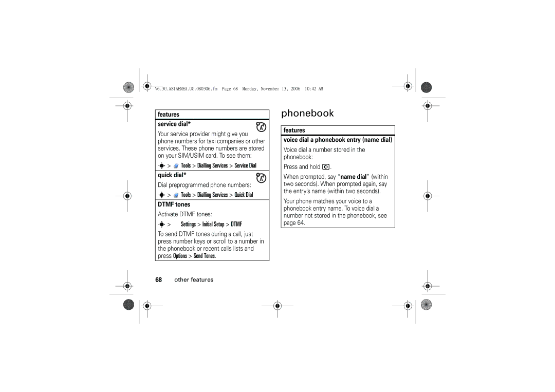 Motorola 6802928J21 user manual Phonebook, Tools Dialling Services Quick Dial, Settings Initial Setup Dtmf 