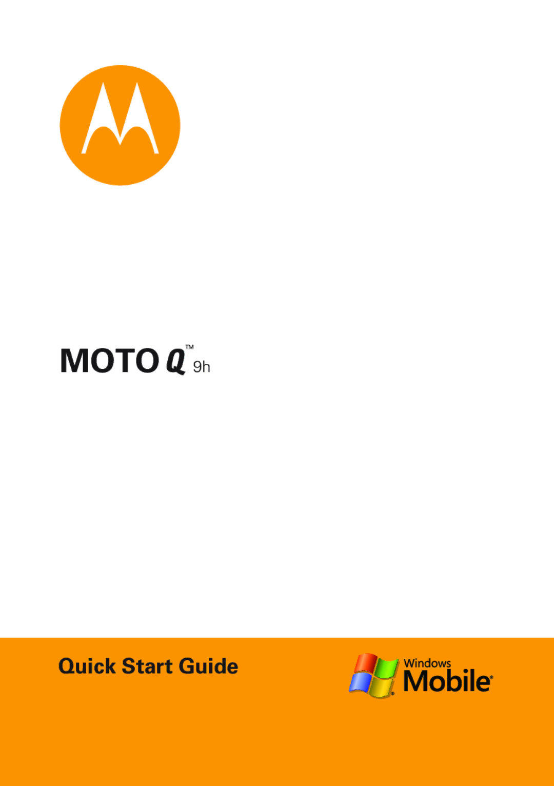 Motorola 6802935J48 quick start Moto 9h 