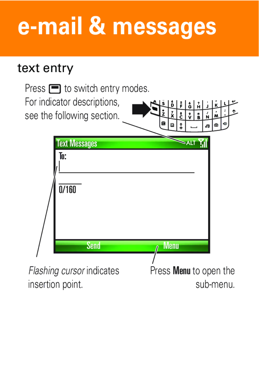 Motorola 6802935J48 quick start Text entry, Press bto switch entry modes 