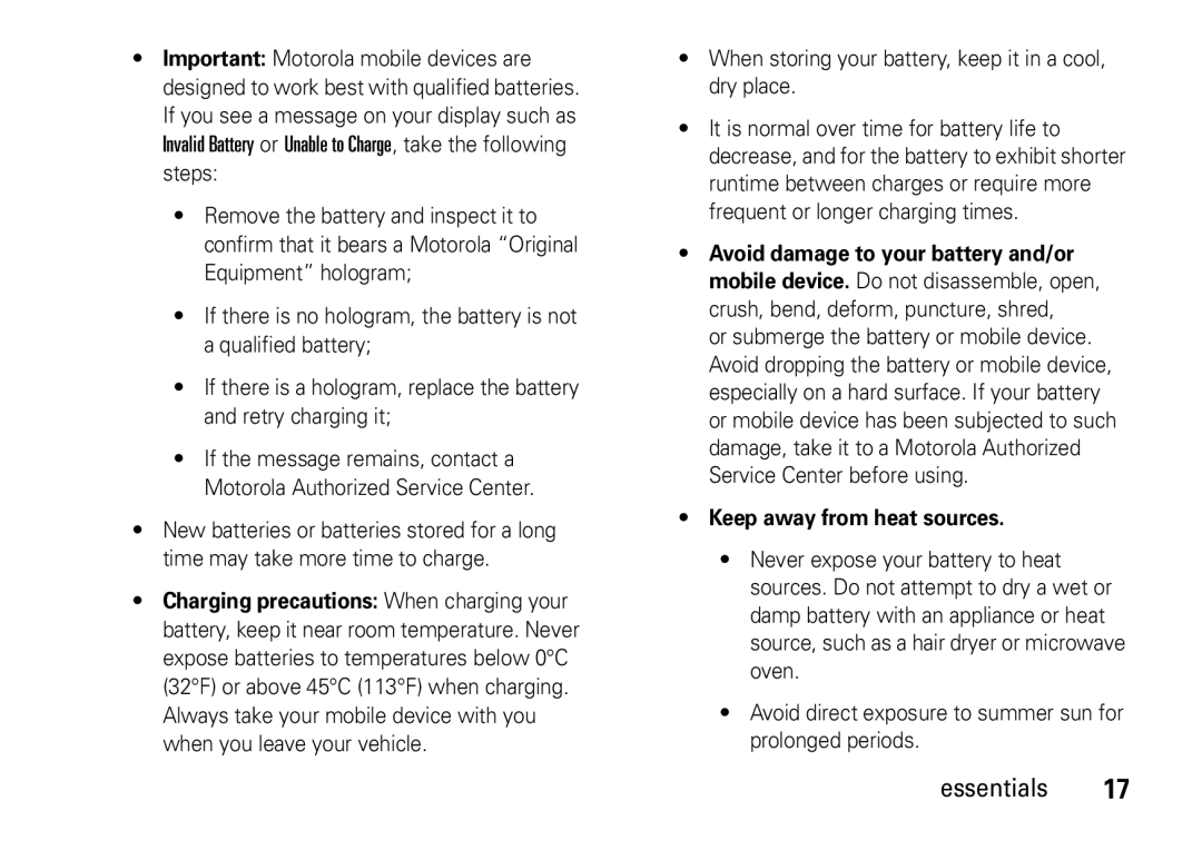 Motorola 6802937J48 manual When storing your battery, keep it in a cool, dry place, Keep away from heat sources 