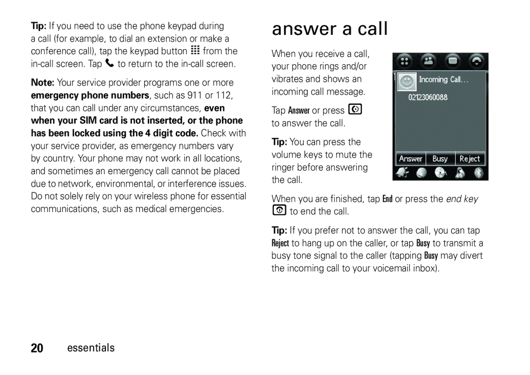 Motorola 6802937J48 manual Answer a call, When your SIM card is not inserted, or the phone 