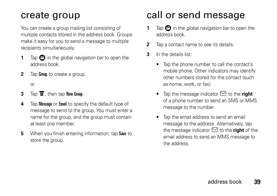 Motorola 6802937J48 manual Create group, Call or send message, Tap Group to create a group. or Tap é, then tap New Group 