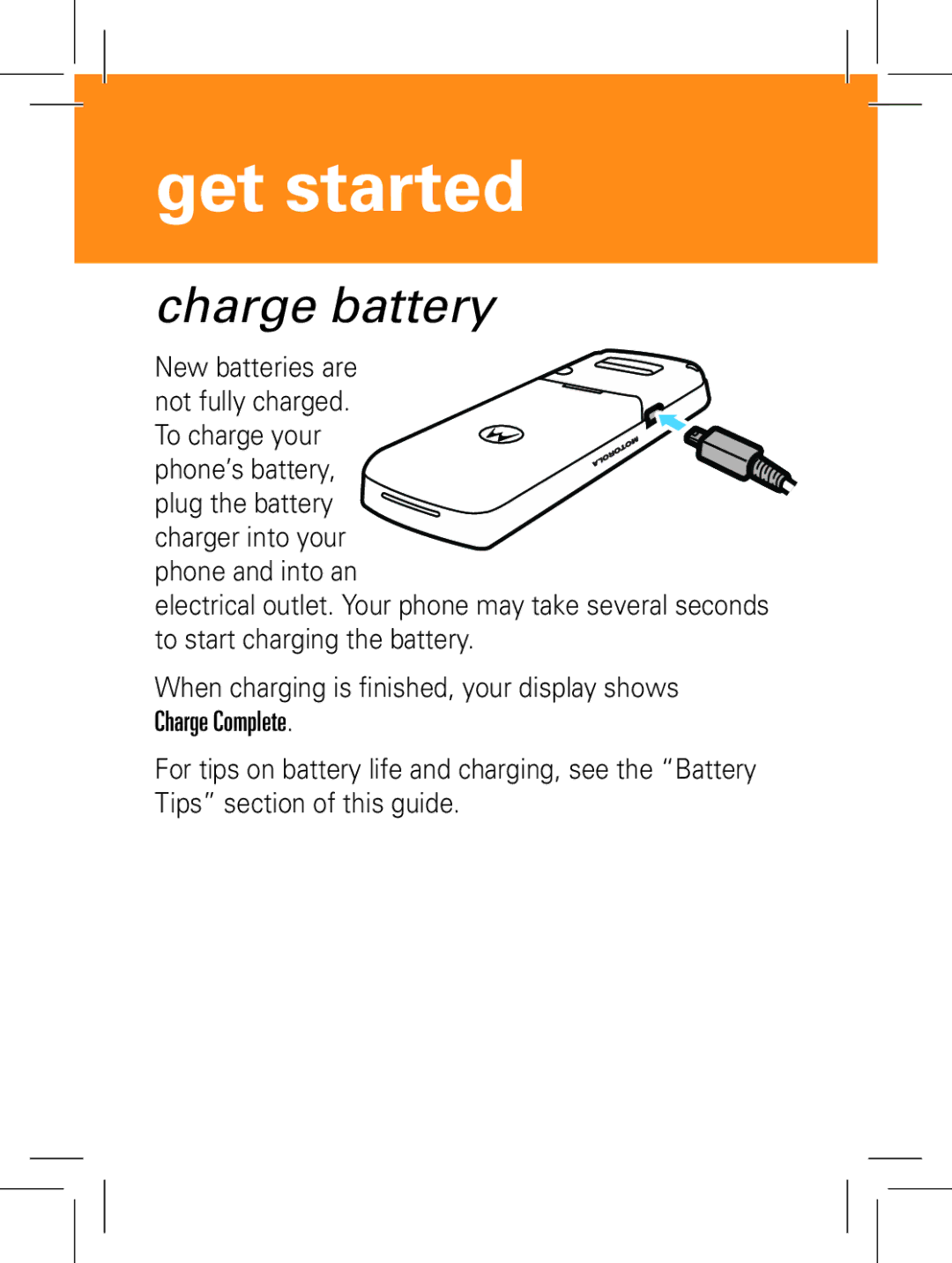 Motorola 6802938J65 manual Charge battery, New batteries are Not fully charged 