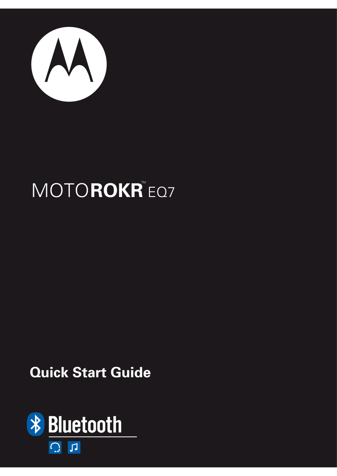 Motorola 6803578F35 quick start Motorokr EQ7 