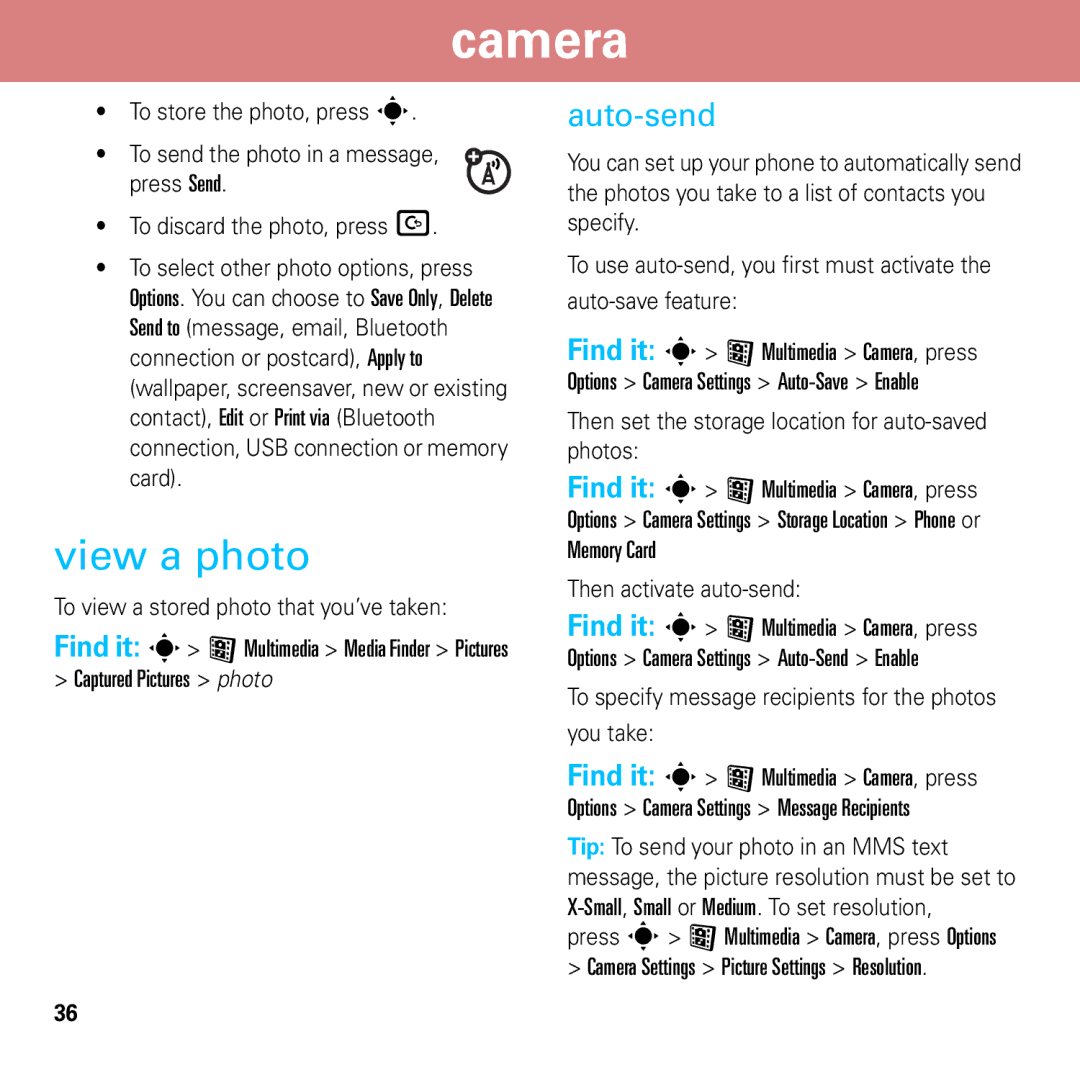 Motorola 6803632F58 quick start View a photo, Then set the storage location for auto-saved photos, Then activate auto-send 