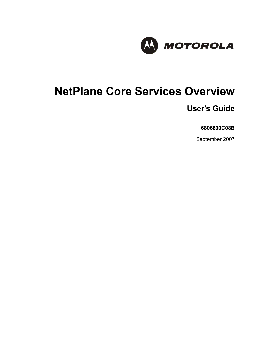 Motorola 6806800C08B manual NetPlane Core Services Overview 