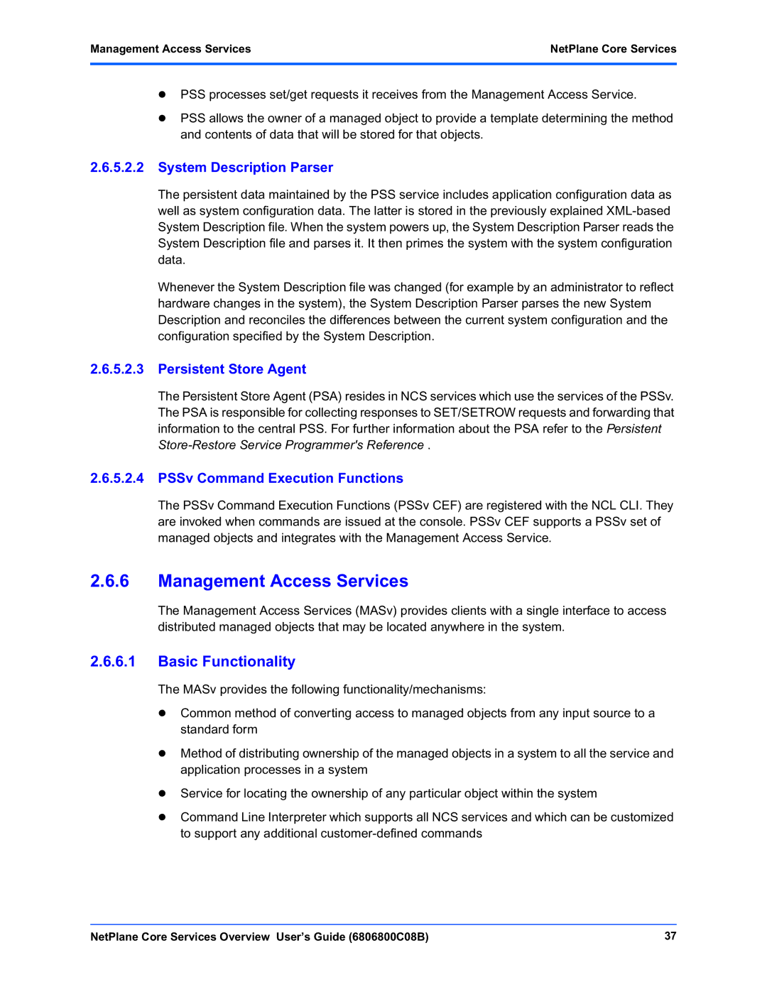 Motorola 6806800C08B manual Management Access Services, System Description Parser, Persistent Store Agent 