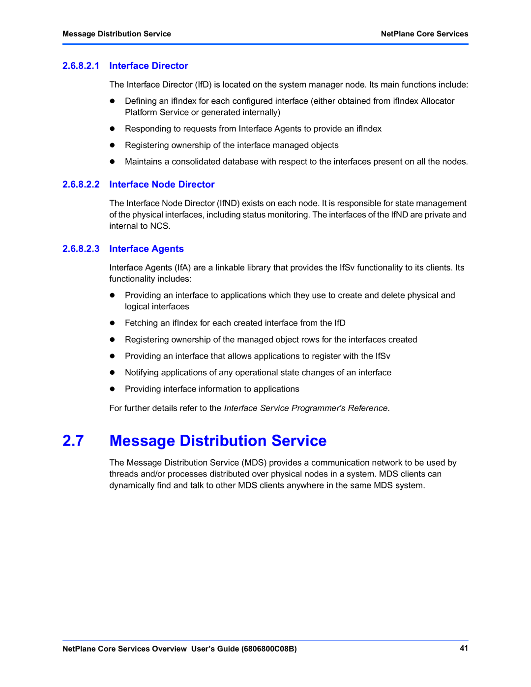 Motorola 6806800C08B manual Message Distribution Service, Interface Director, Interface Node Director, Interface Agents 