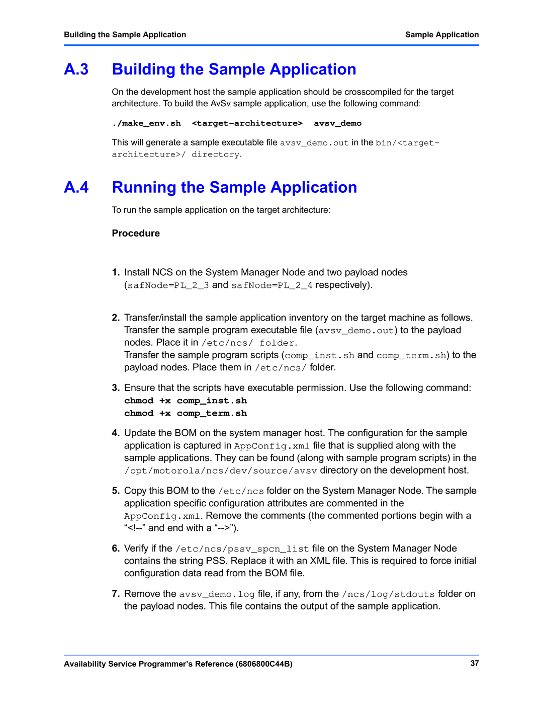 Motorola 6806800C44B manual Building the Sample Application, Running the Sample Application 