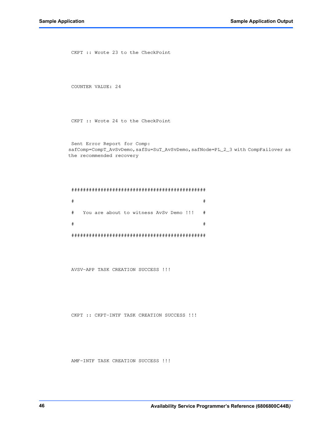 Motorola 6806800C44B manual Ckpt Wrote 23 to the CheckPoint 