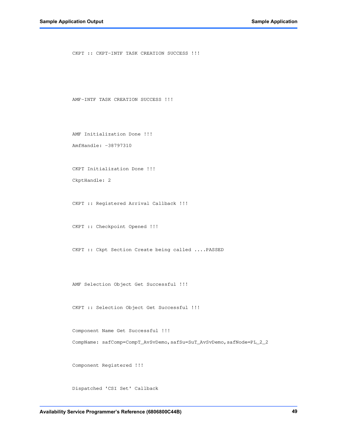 Motorola 6806800C44B manual Sample Application Output 