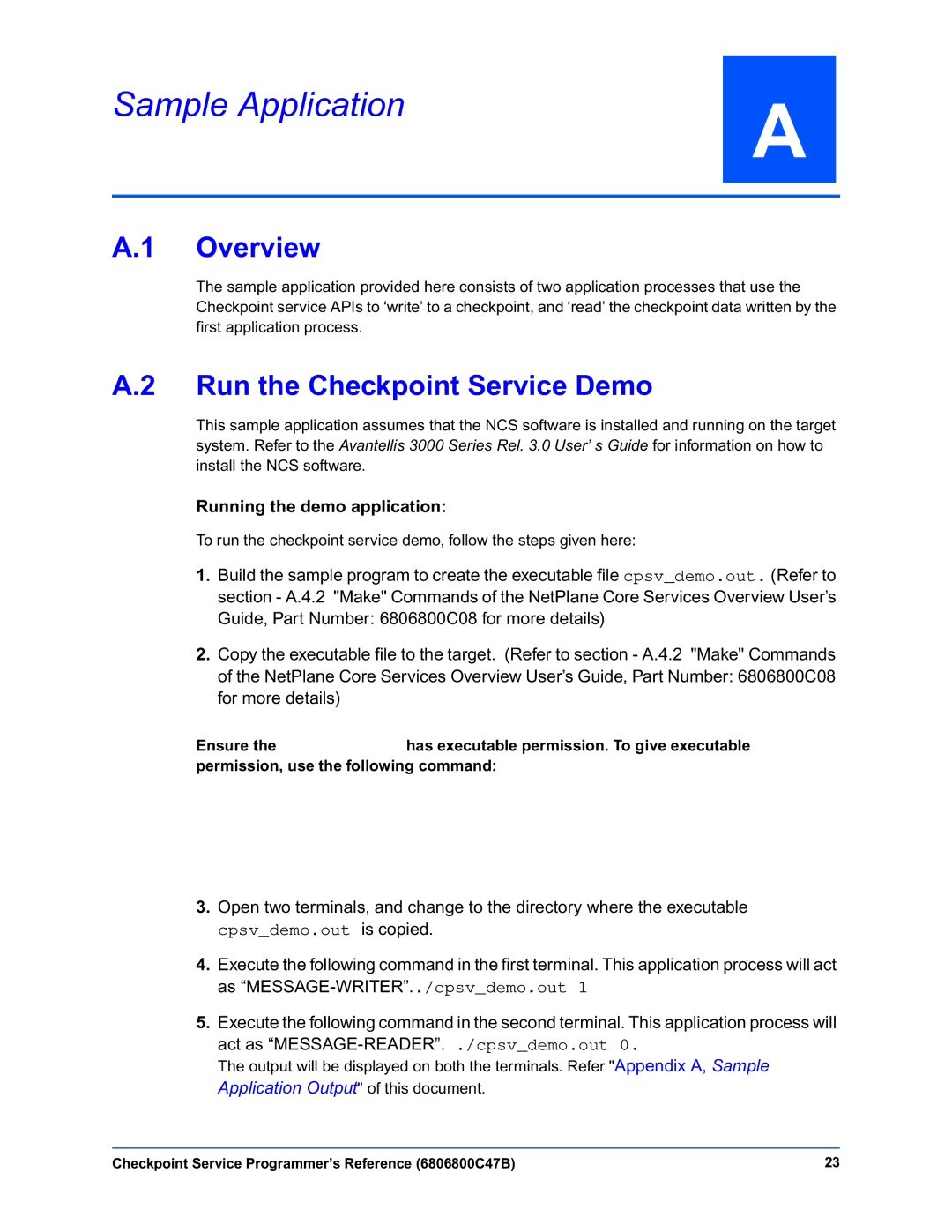 Motorola 6806800C47B manual Sample Application, Run the Checkpoint Service Demo 