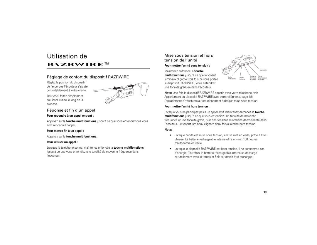 Motorola 6809494A40-O manual Utilisation de, Réglage de confort du dispositif Razrwire, Réponse et fin d’un appel 