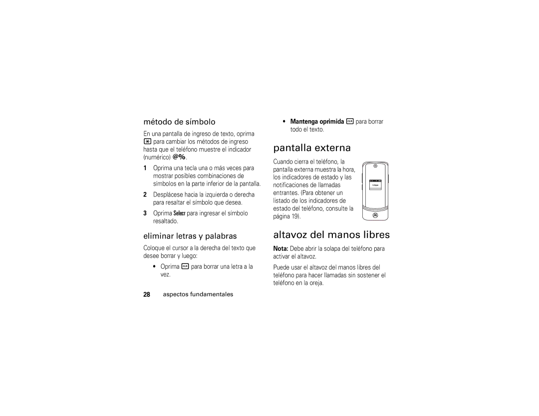 Motorola 6809502A01-C manual Pantalla externa, Altavoz del manos libres, Método de símbolo, Eliminar letras y palabras 