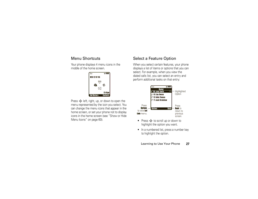 Motorola 6809504A81-A manual Menu Shortcuts, Select a Feature Option 