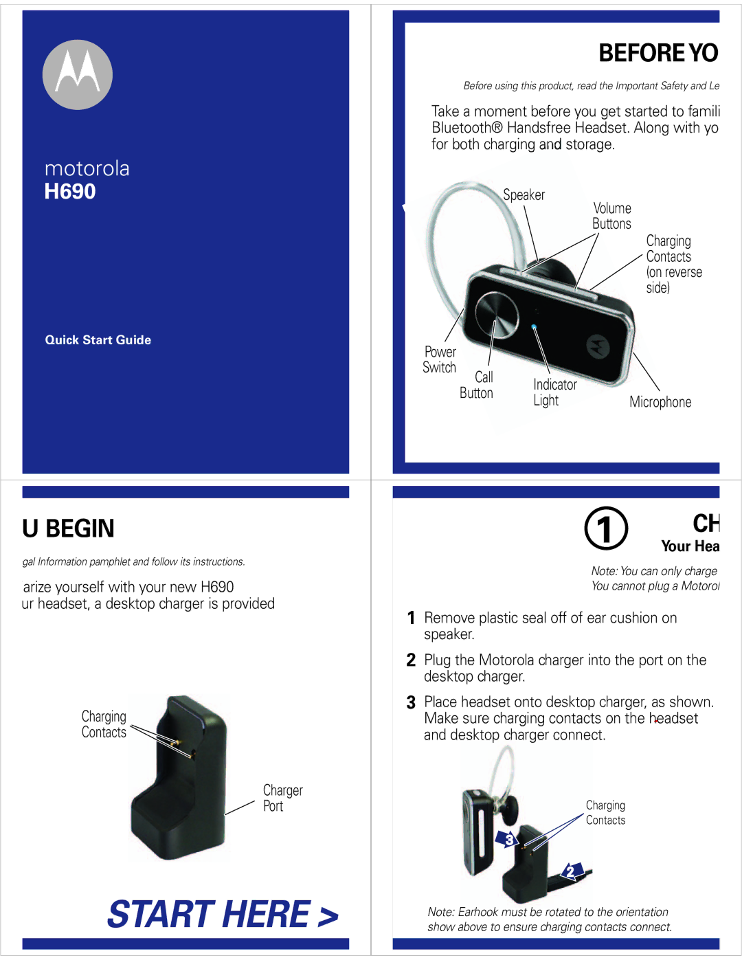 Motorola 6809521A35-B quick start Begin, Your Hea 