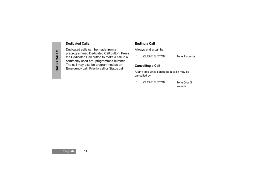 Motorola 6866542D03 manual Dedicated Calls, Ending a Call, Cancelling a Call 