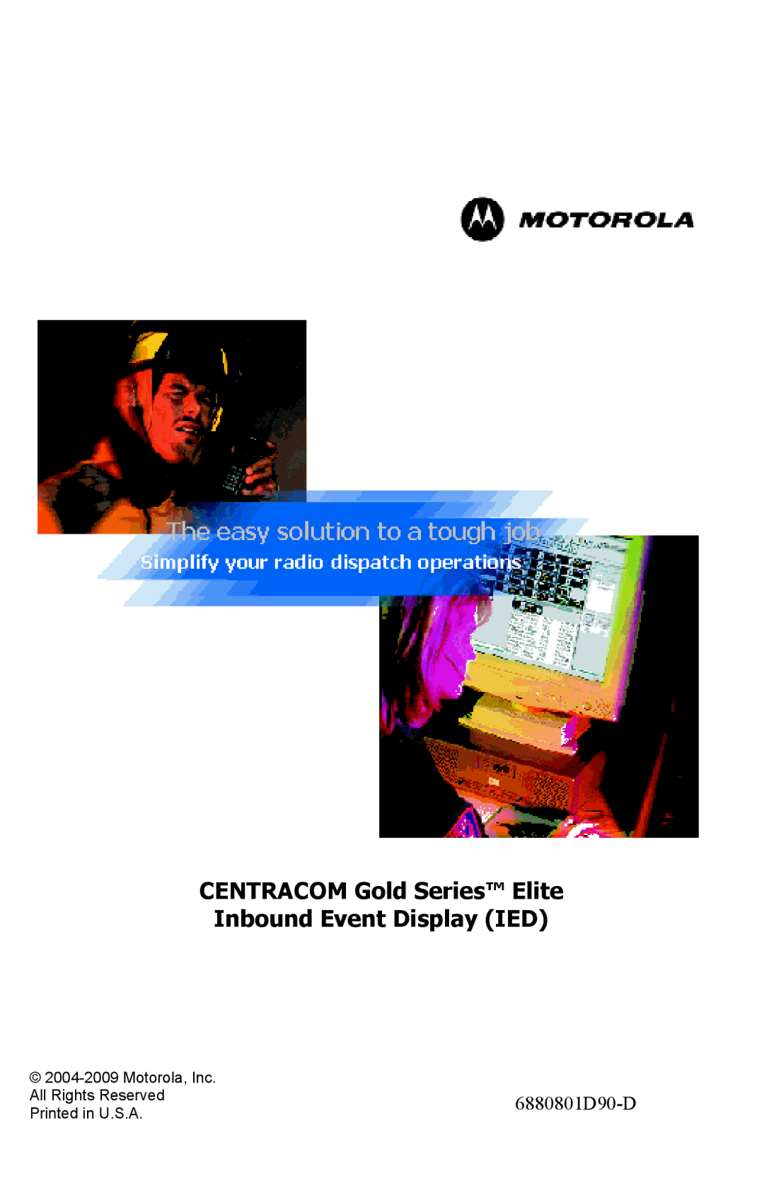 Motorola 6880801D90-D manual Centracom Gold Series Elite Inbound Event Display IED 