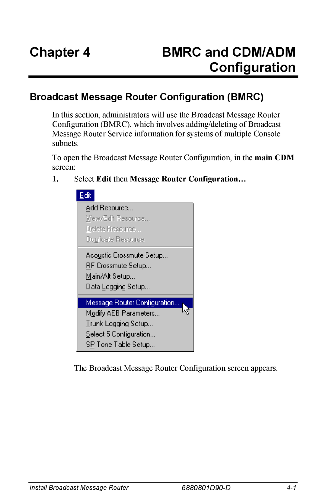 Motorola 6880801D90-D manual Chapter Bmrc and CDM/ADM Configuration, Broadcast Message Router Configuration Bmrc 