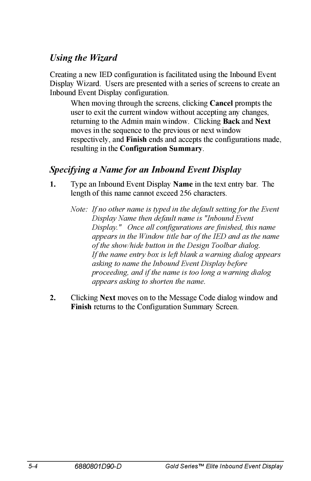 Motorola 6880801D90-D manual Using the Wizard, Specifying a Name for an Inbound Event Display 