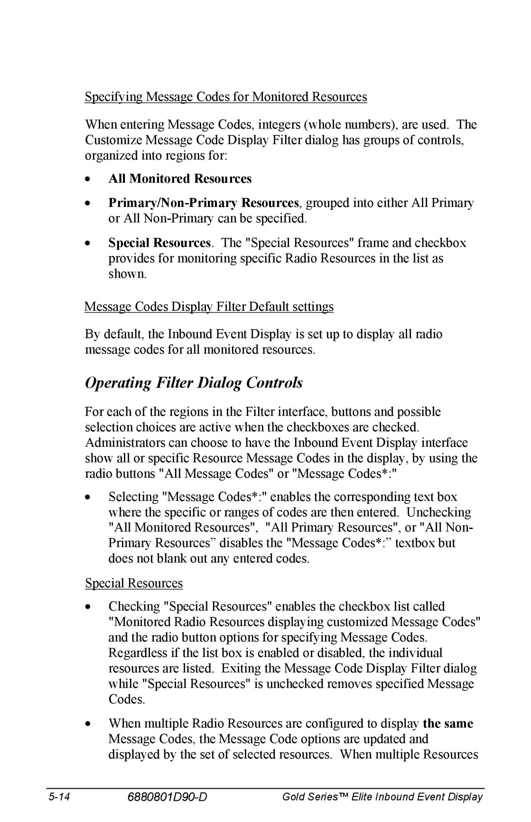 Motorola 6880801D90-D manual Operating Filter Dialog Controls, All Monitored Resources 