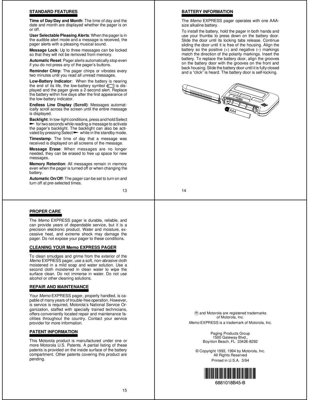 Motorola 6881018B45-B manual Standard Features Battery Information, Proper Care, Repair and Maintenance, Patent Information 