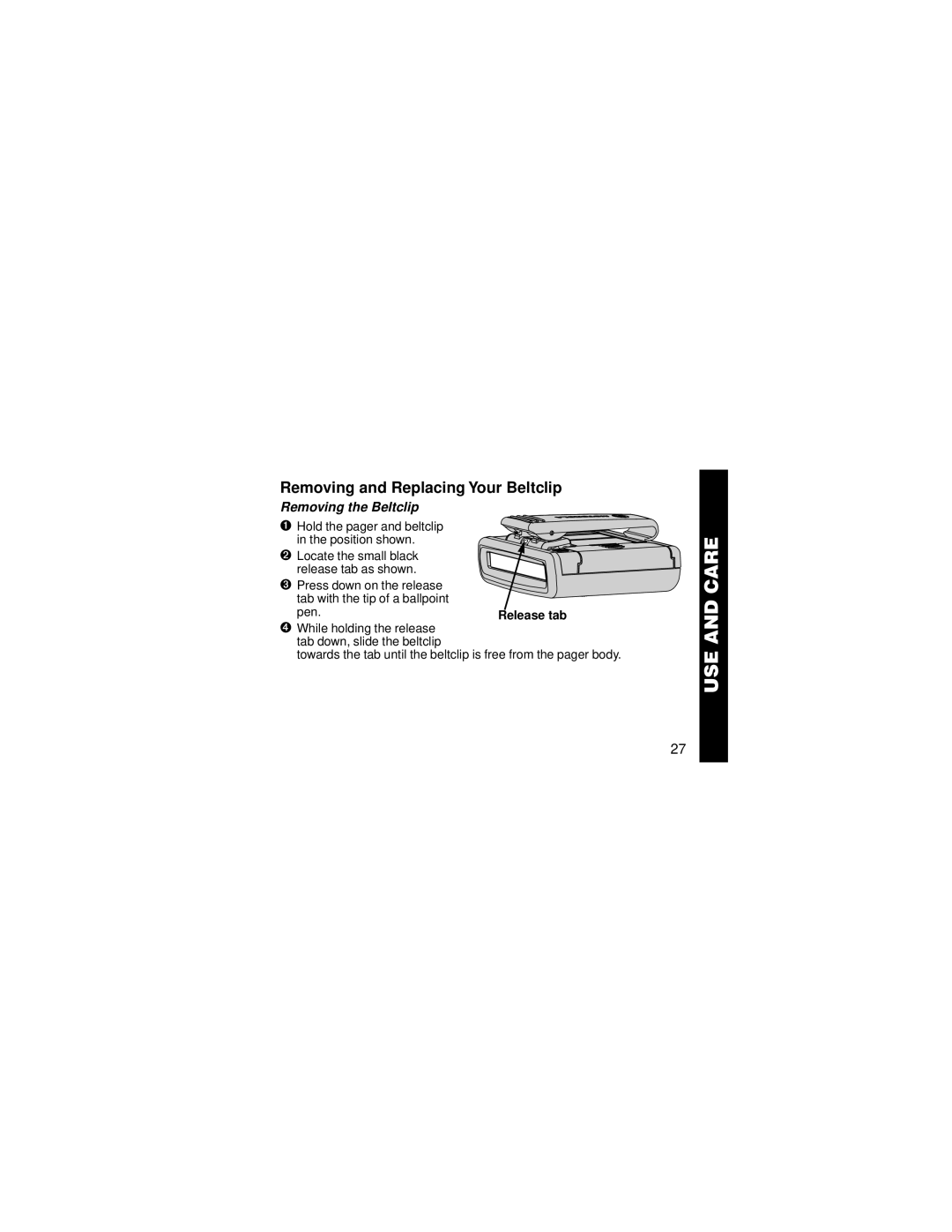 Motorola 6881029B15-A manual Removing and Replacing Your Beltclip, Removing the Beltclip 