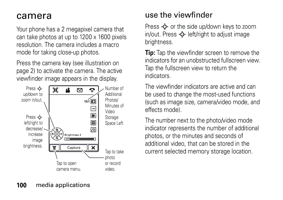 Motorola 6887460Z69 manual Camera, Use the viewfinder 