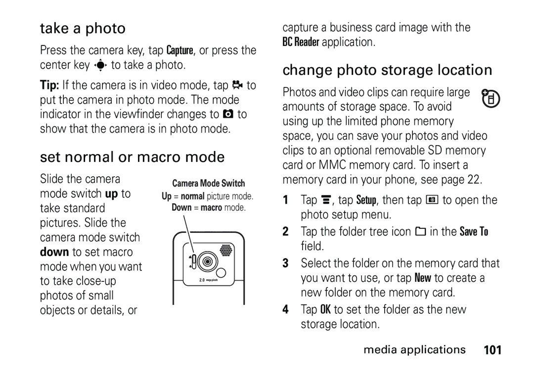 Motorola 6887460Z69 manual Take a photo, Set normal or macro mode, Change photo storage location 