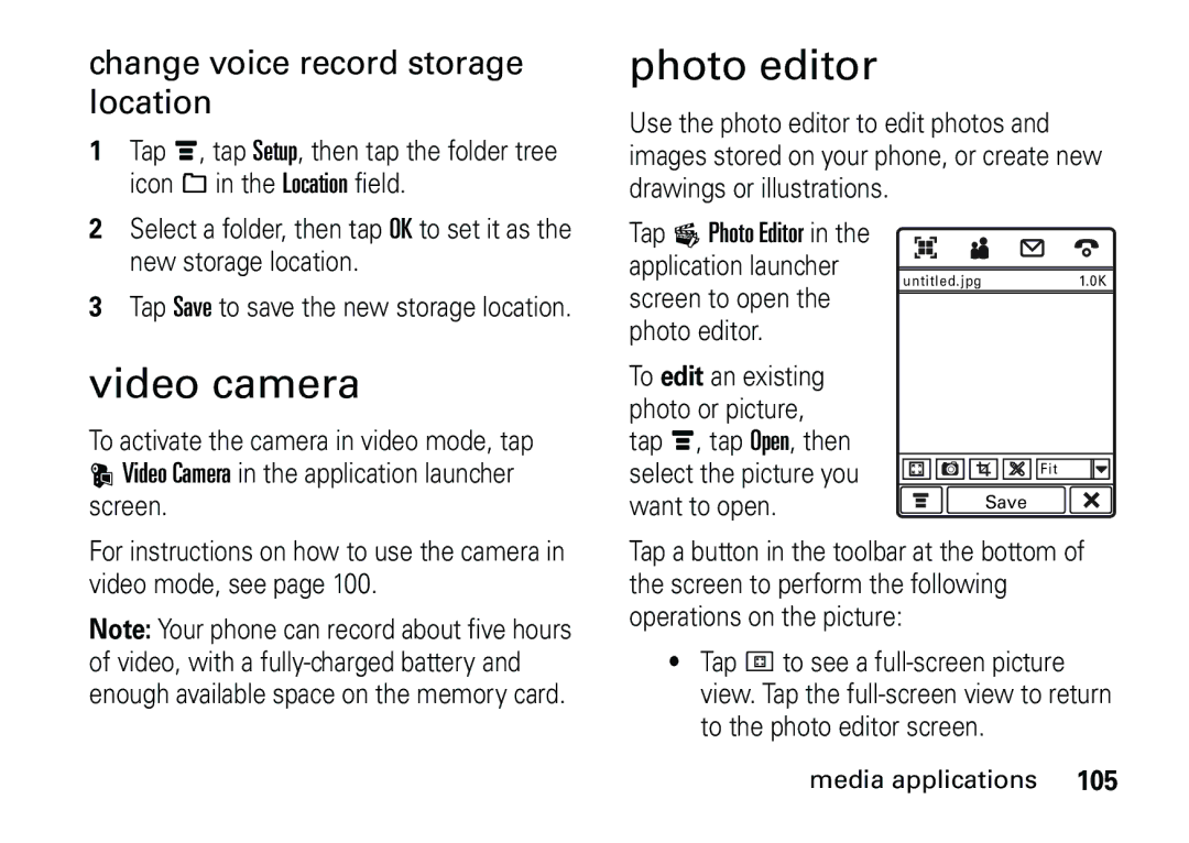 Motorola 6887460Z69 manual Photo editor, Video camera, Change voice record storage location 