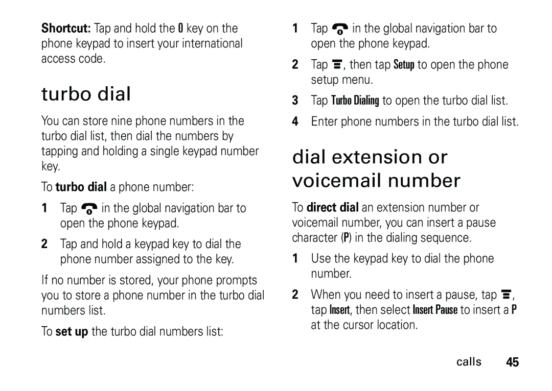 Motorola 6887460Z69 manual Turbo dial, Dial extension or voicemail number 