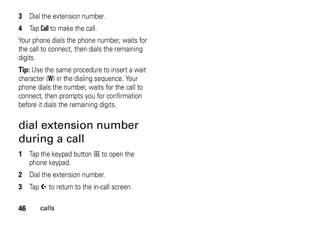 Motorola 6887460Z69 manual Dial extension number during a call 