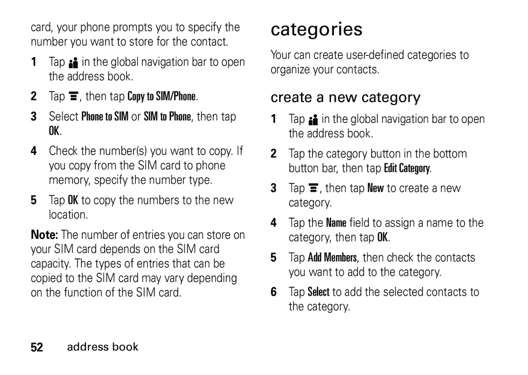 Motorola 6887460Z69 manual Categories, Create a new category, Tap é, then tap Copy to SIM/Phone 