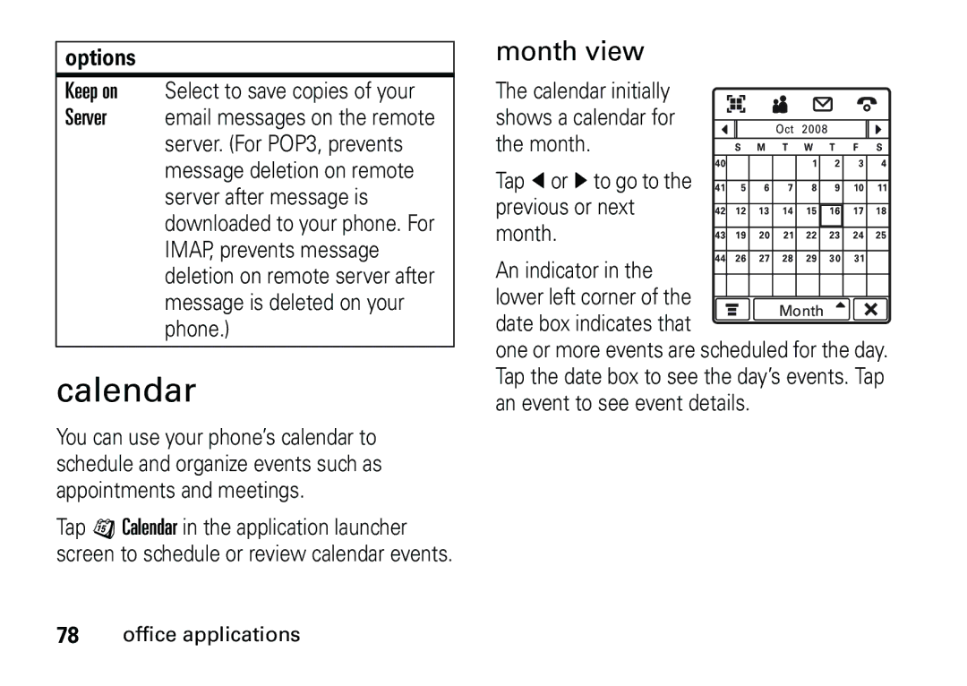 Motorola 6887460Z69 manual Calendar initially Shows a calendar for, Month 