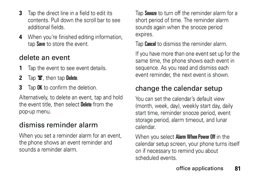 Motorola 6887460Z69 manual Delete an event, Dismiss reminder alarm, Change the calendar setup 