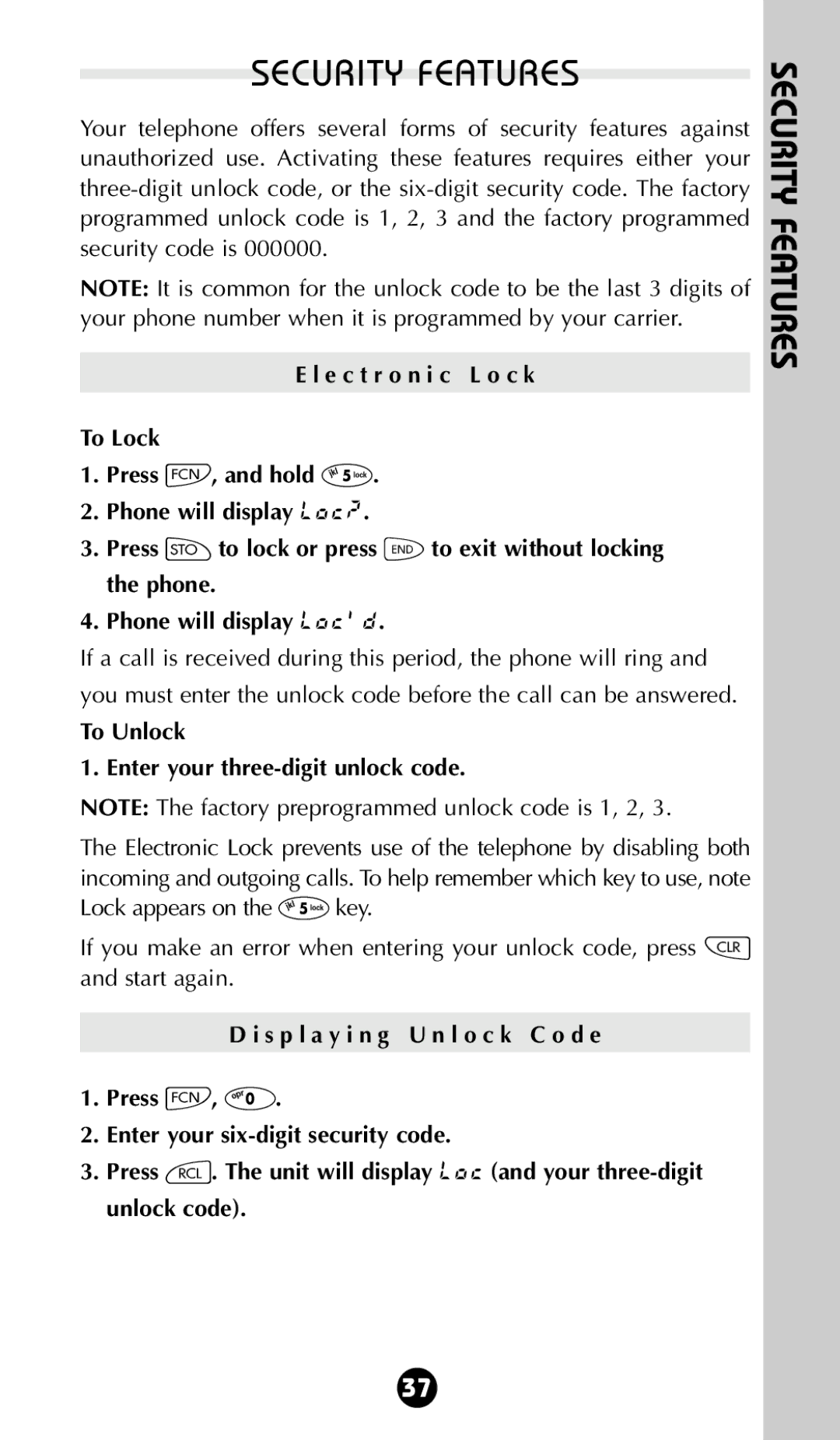 Motorola 68P09396A92-A owner manual Security Features, To Unlock Enter your three-digit unlock code 