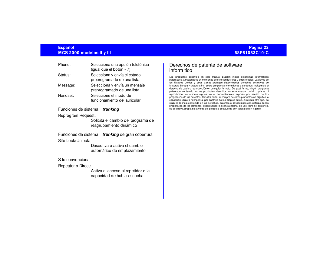 Motorola 68P81083C10-C manual Derechos de patente de software informático, Funciones de sistema trunking, Sólo convencional 