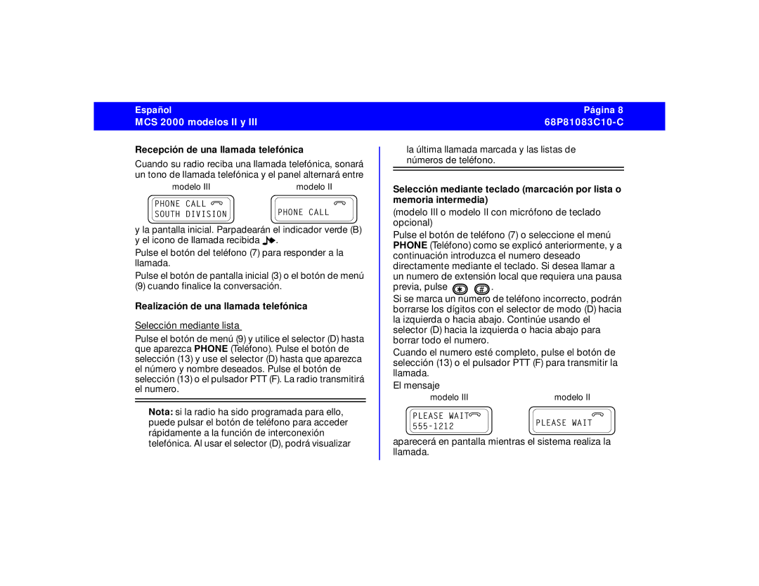 Motorola 68P81083C10-C manual Recepción de una llamada telefónica, Realización de una llamada telefónica 
