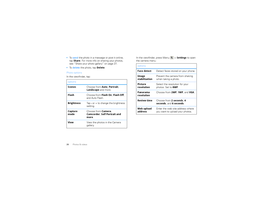 Motorola 68XXXXX437-A, XT720 manual To delete the photo, tap Delete, Photo options, Viewfinder, tap, Setting 