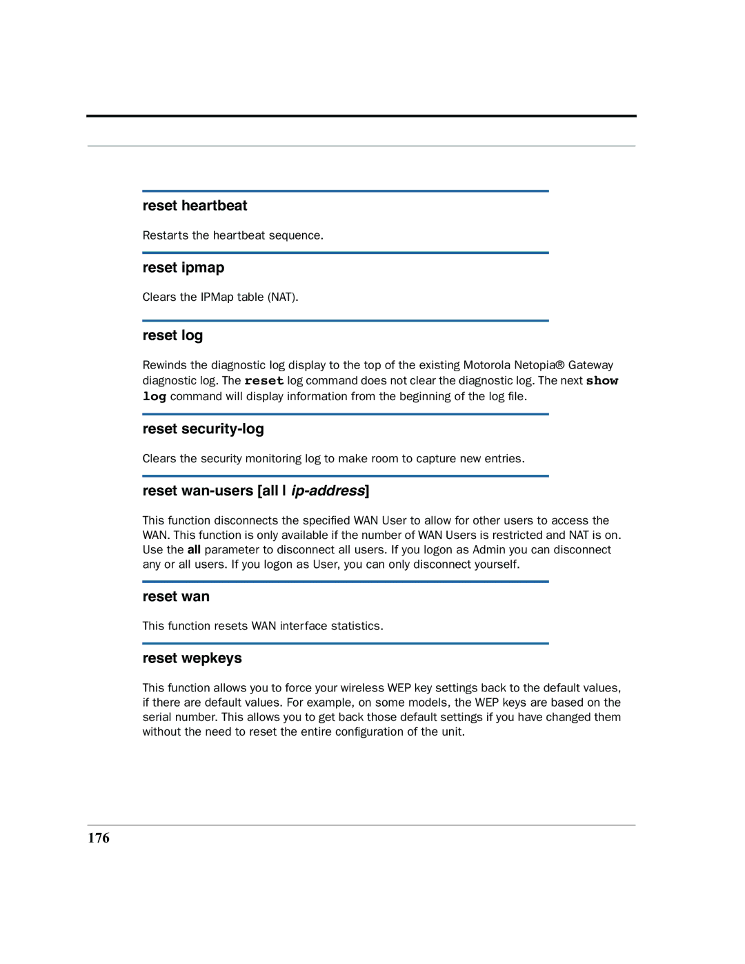 Motorola 7.7.4 Reset heartbeat, Reset ipmap, Reset log, Reset security-log, Reset wan-users all ip-address, Reset wepkeys 