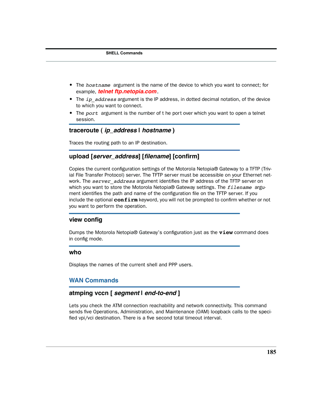 Motorola 7.7.4 manual Upload serveraddress ﬁlename conﬁrm, View conﬁg, Who, WAN Commands, 185 